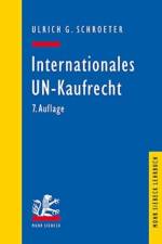 Internationales UN-Kaufrecht af Ulrich G. Schroeter