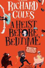 A Heist Before Bedtime af Richard Coles