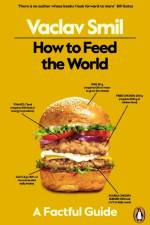 How to Feed the World af Vaclav Smil