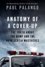 Anatomy of a Cover-Up af Paul Palango