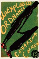 Unexploded Ordnance af Catharina Coenen
