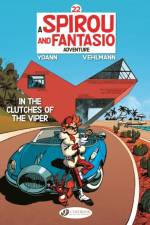 Spirou & Fantasio Vol. 22: In the Clutches of the Viper af Fabien Vehlmann
