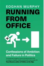 Running From Office af Eoghan Murphy