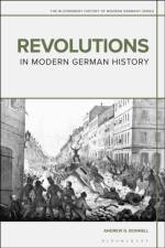 Revolutions in Modern German History af Dr Andrew G. (University of Queensland Bonnell