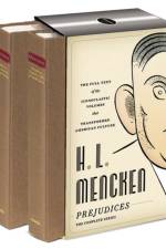 H. L. Mencken: Prejudices: The Complete Series: A Library of America Boxed Set af H. L. Mencken