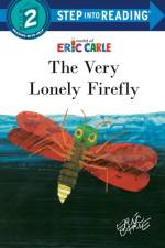VERY LONELY FIREFLY af Eric Carle