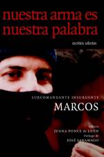 Nuestra Arma Es Nuestra Palabra af Subcomandante Marcos