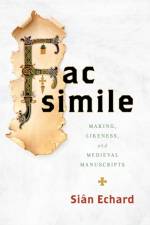 Facsimile af Sian Echard