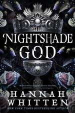 The Nightshade God af Hannah Whitten
