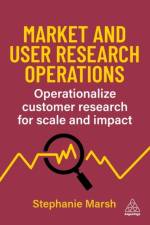 Market and User Research Operations af Stephanie Marsh