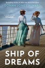 Ship of Dreams af Donna Jones Alward