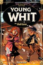 Young Whit and the Shell Game af Dave Arnold