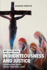 In Righteousness and Justice af Sharon Prentis