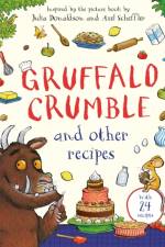 Gruffalo Crumble and Other Recipes af Julia Donaldson