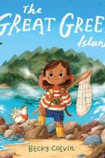 The Great Green Island af Becky Colvin