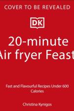 20-minute Air Fryer af Christina Kynigos
