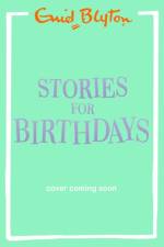 Stories for Birthdays af Enid Blyton