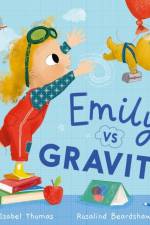 Emily Vs Gravity af Isabel Thomas