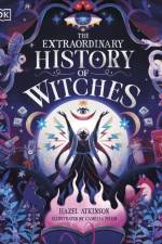 The Extraordinary History of Witches af Hazel Atkinson
