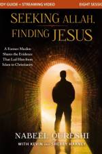 Seeking Allah, Finding Jesus Study Guide plus Streaming Video af Nabeel Qureshi