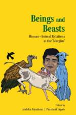 Beings and Beasts