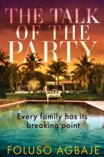 The Talk of the Party af Foluso Agbaje