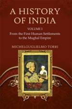 A History of India [3 Volume Set] af Michelguglielmo Torri