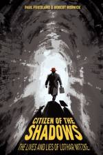 Citizen of the Shadows af Paul D. Friedland