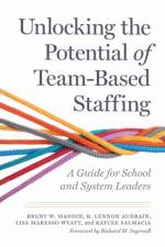 Unlocking the Potential of Team-Based Staffing af Brent W. Maddin