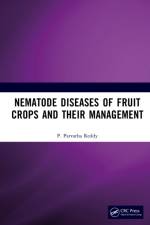 Nematode Diseases of Fruit Crops and their Management af P. Parvatha Reddy