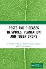 Pests and Diseases in Spices, Plantation and Tuber Crops af S. Parthasarathy