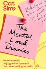 The Mental Load Diaries af Cat Sims