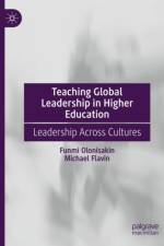 Teaching Global Leadership in Higher Education af Funmi Olonisakin