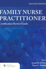Family Nurse Practitioner Certification Review Guide af Susan M. DeNisco