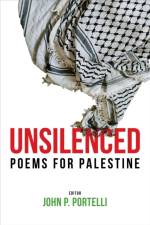 Unsilenced: Poems for Palestine