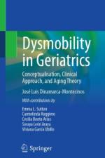 Dysmobility in Geriatrics af Jose Luis Dinamarca-Montecinos