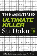 The Times Ultimate Killer Su Doku Book 18 af The Times Mind Games