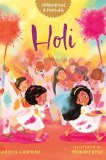 Holi af Sital Gorasia Chapman