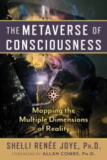 The Metaverse of Consciousness af Shelli Renee Joye