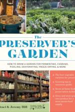 The Preserver's Garden af Staci And Jeremy Hill