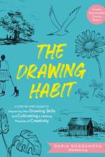 The Drawing Habit af Daria Bogdanova