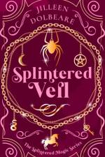 Splintered Veil af Jilleen Dolbeare