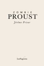 Zombie Proust af Jerome Prieur