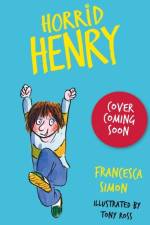 Horrid Henry: Fun and Games af Francesca Simon