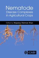 Nematode Disease Complexes in Agricultural Crops
