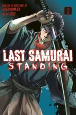 Last Samurai Standing 1 af Shogo Imamura