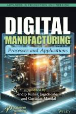 Digital Manufacturing