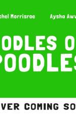 Oodles of Poodles af Rachel Morrisroe