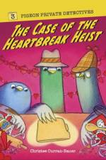 The Case of the Heartbreak Heist af Christee Curran-Bauer