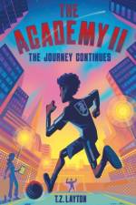 The Academy II: The Journey Continues af T.Z. Layton
